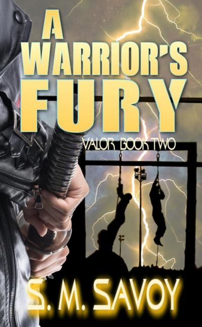A Warrior’s Fury
