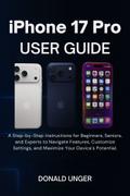 iPhone 17 Pro User Guide