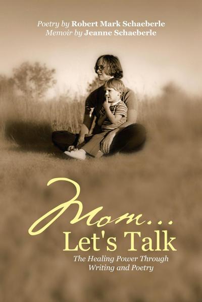 Mom ... Let’s Talk