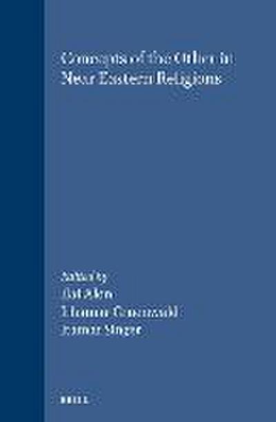Concepts of the Other in Near Eastern Religions