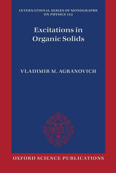 EXCITATIONS IN ORGANIC SOLIDS ISMP P