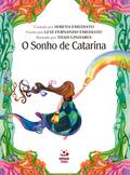 O sonho de Catarina