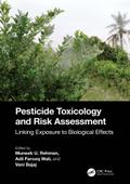 Pesticide Toxicology and Risk Assessment
