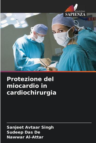 Protezione del miocardio in cardiochirurgia