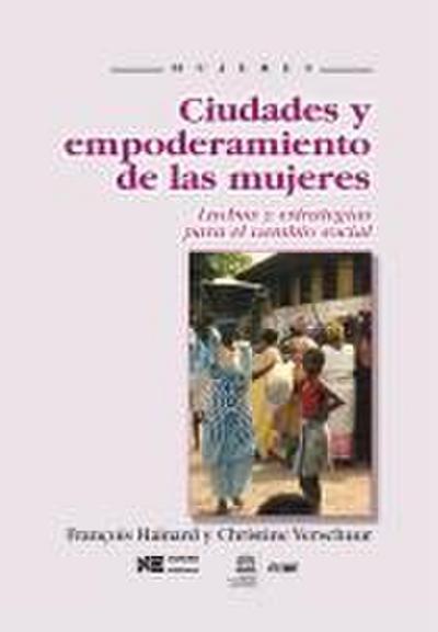 Ciudades y empoderamiento de las mujeres
