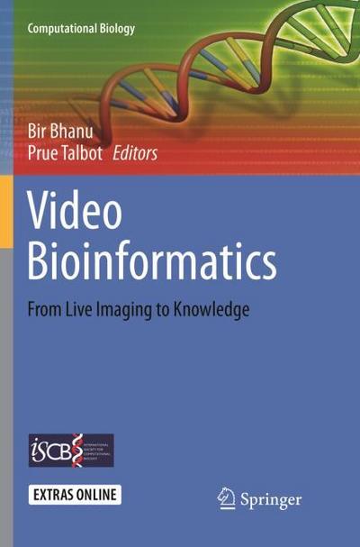 Video Bioinformatics