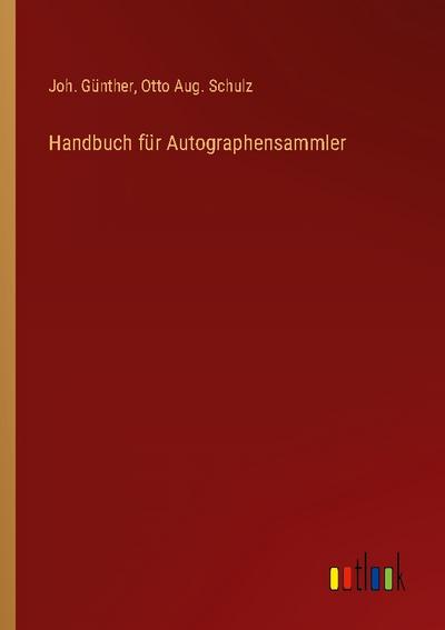 Handbuch für Autographensammler