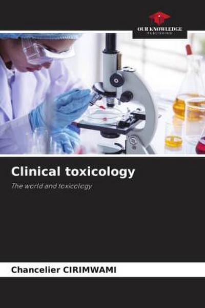 Clinical toxicology