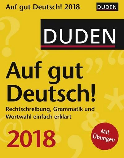 Duden Auf gut Deutsch! - Kalender 2018