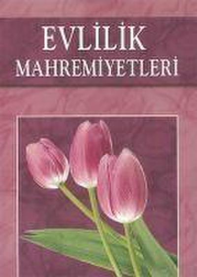 Evlilik Mahremiyetleri