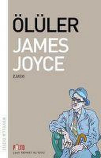 Joyce, J: Ölüler