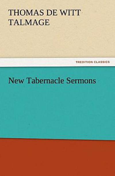 New Tabernacle Sermons