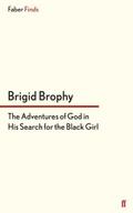 The Adventures of God in His Search for the Black 