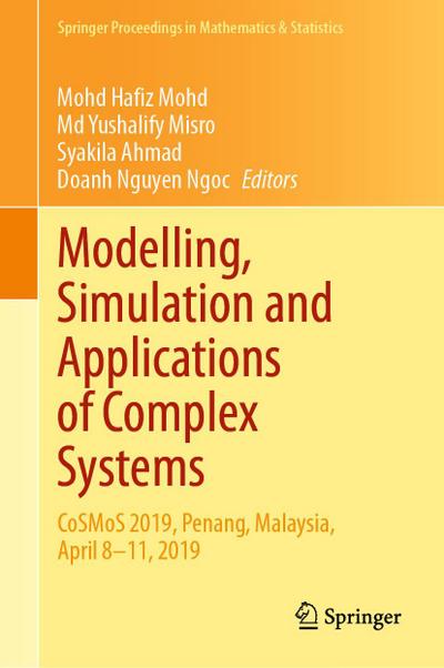 Modelling, Simulation and Applications of Complex Systems