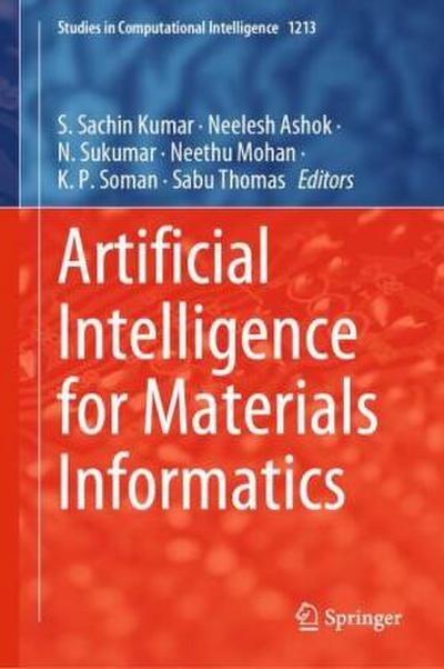 Artificial Intelligence for Materials Informatics