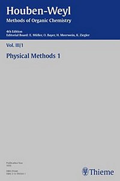 Houben-Weyl Methods of Organic Chemistry Vol. III/I, 4th Edition