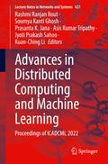 Advances in Distributed Computing and Machine Learning