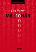 Der letzte Millionär