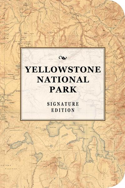The Yellowstone National Park Signature Notebook