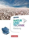 Natur und Technik - Naturwissenschaften: Neubearbeitung - Themenhefte - 5.-10. Schuljahr