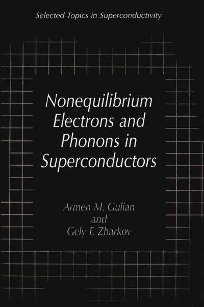 Nonequilibrium Electrons and Phonons in Superconductors