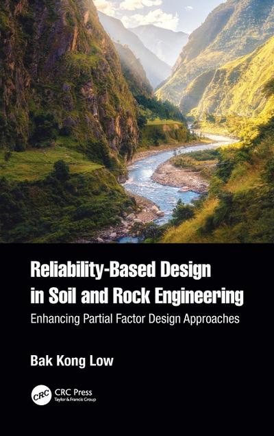 Reliability-Based Design in Soil and Rock Engineering