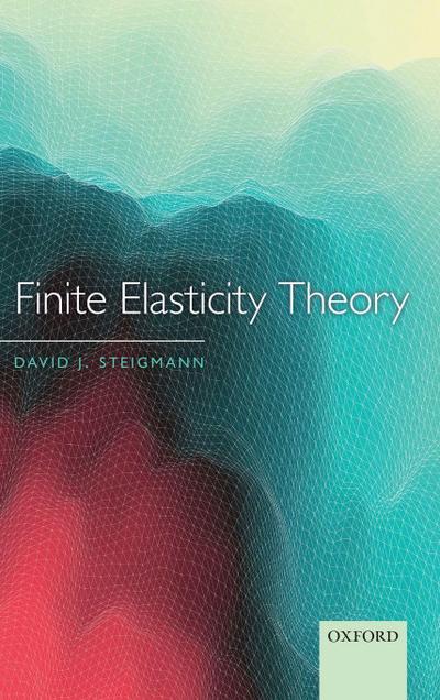 Finite Elasticity Theory