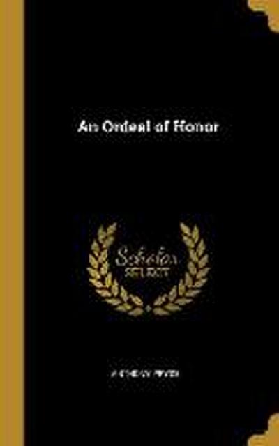 An Ordeal of Honor