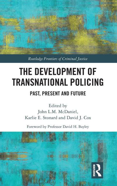 The Development of Transnational Policing