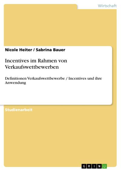 Incentives im Rahmen von Verkaufswettbewerben