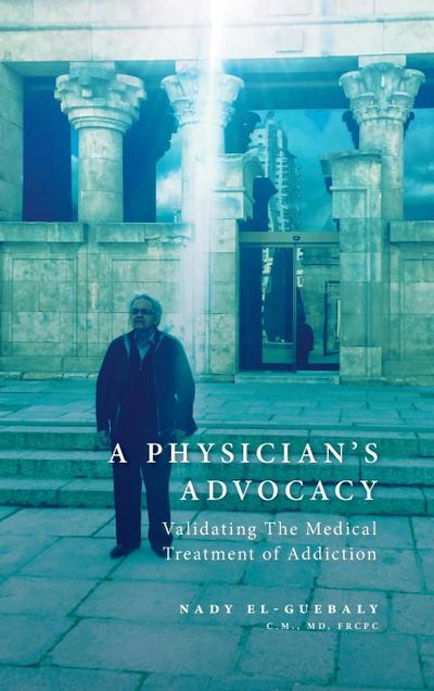 A Physician’s Advocacy