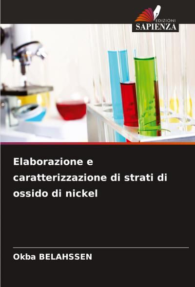 Elaborazione e caratterizzazione di strati di ossido di nickel