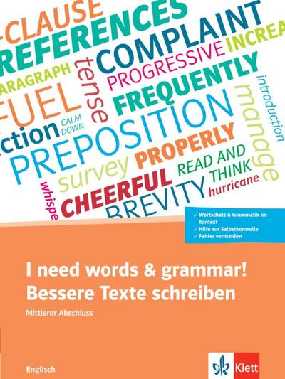 I need words and grammar!: Trainingsbuch zur Prüfungsvorbereitung