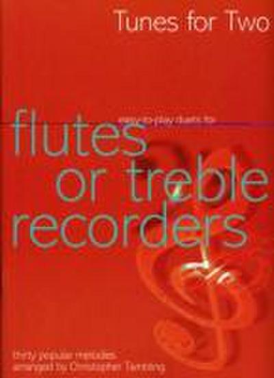 Tunes for Two: Easy Duets for Flutes or Treble Recorders