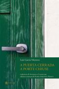 A puerta cerrada, a porte chiuse