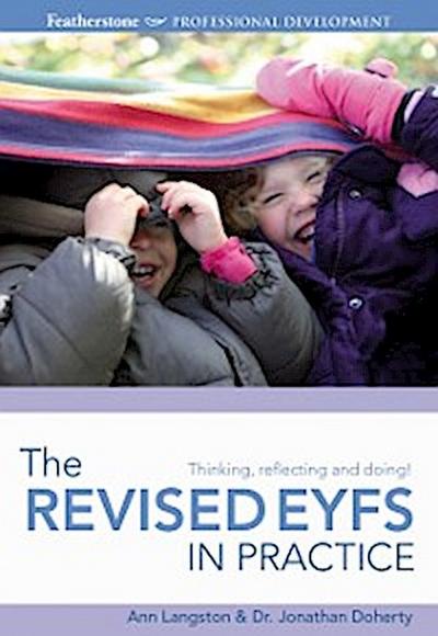 The Revised EYFS in practice