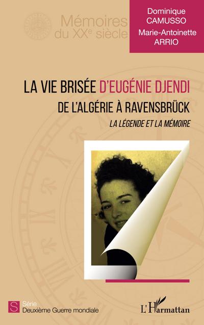 La vie brisée d’Eugénie Djendi