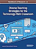 Handbook of Research on Diverse Teaching Strategies for the Technology-Rich Classroom