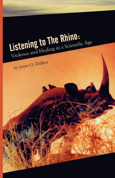 Listening to the Rhino