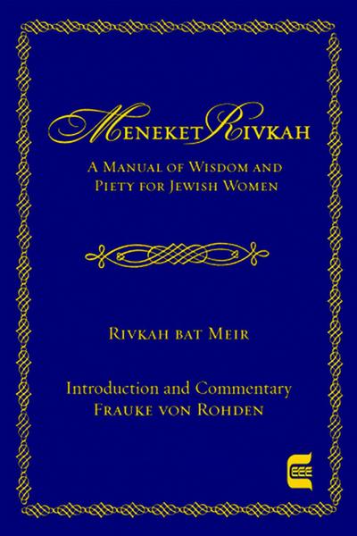 The Meneket Rivkah