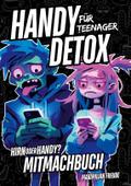 Handy Detox für Teenager
