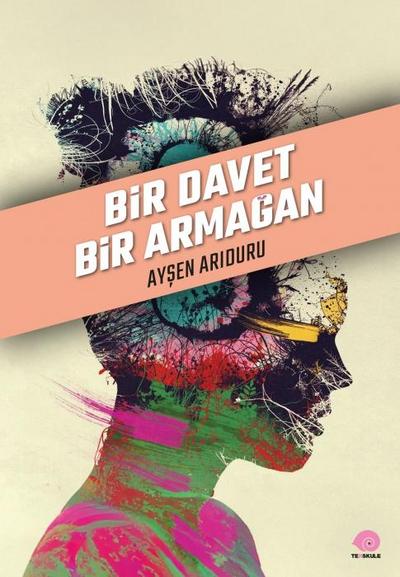 Bir Davet Bir Armagan