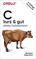C – kurz & gut