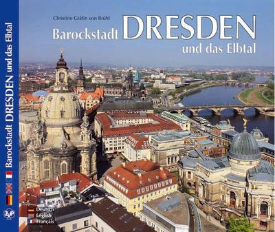 DRESDEN - Barockstadt Dresden und das Elbtal