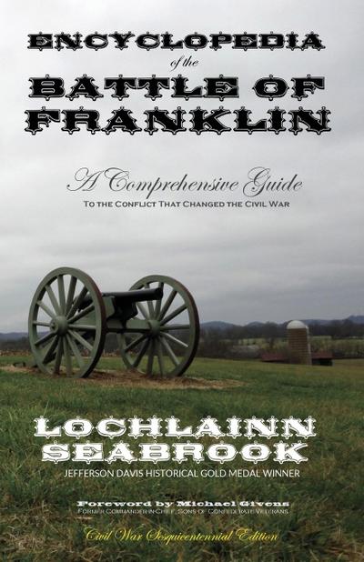 Encyclopedia of the Battle of Franklin