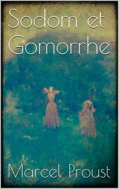 Sodom et Gomorrhe