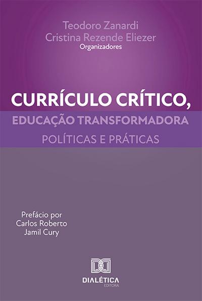 Currículo crítico, educação transformadora