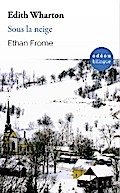 Ethan Frome / Sous la neige