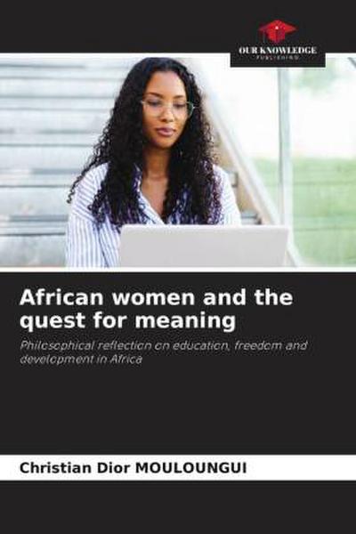 African women and the quest for meaning