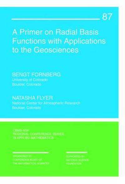 A Primer on Radial Basis Functions with Applications to the Geosciences